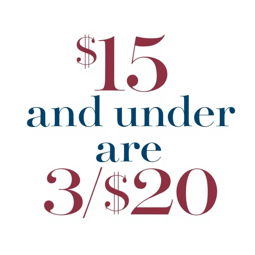 All Items Listed At $15 Or Under Are 3 For $20